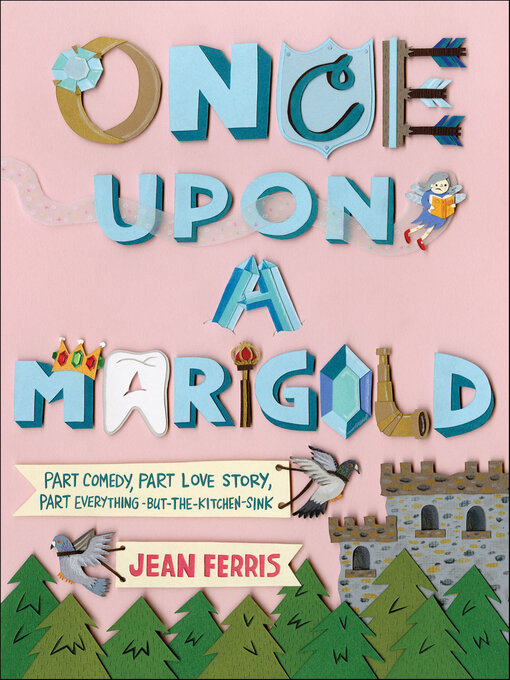 Title details for Once Upon a Marigold by Jean Ferris - Wait list
